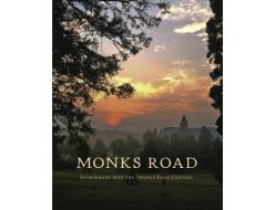 MONKS ROAD - Gethsemani Into the Twenty-First Century